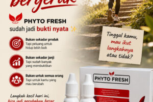 Phyto Fresh sudah jadi bukti nyata