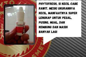 Walaupun ukurannya kecil, Phytofresh selalu jadi andalan.